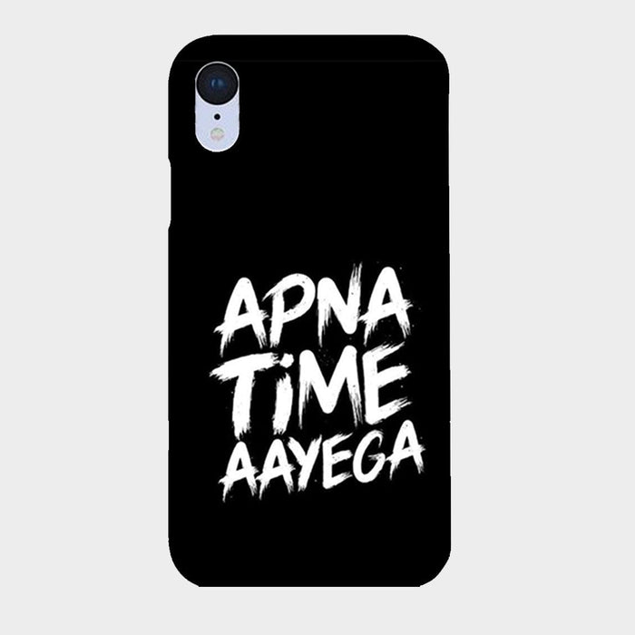 Apna Time Aayega - Mobile Phone Cover - Hard Case