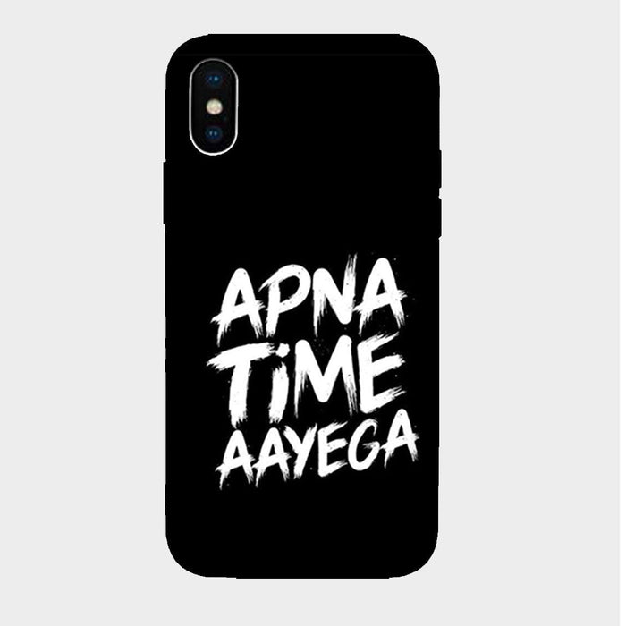 Apna Time Aayega - Mobile Phone Cover - Hard Case