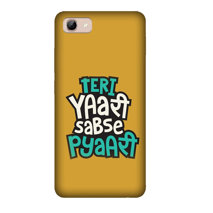 Teri Yaari Sabse Pyaari - Mobile Phone Cover - Hard Case by Bazookaa - Vivo