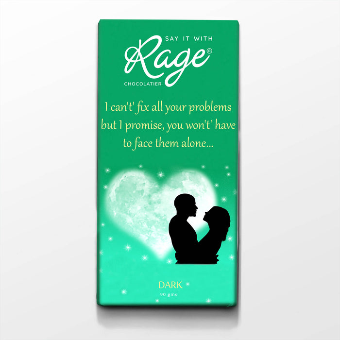 Rage I Can't Fix All Your Problems Dark Chocolate, 90 Grams - Local Option